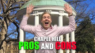Living in Chapel Hill NC PROS and CONS