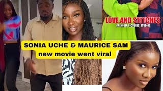 Sonia Uche U0026 Maurice Sam Romantic Movie Titled Love U0026 Stitches Went Viral As Fans Wish Them This