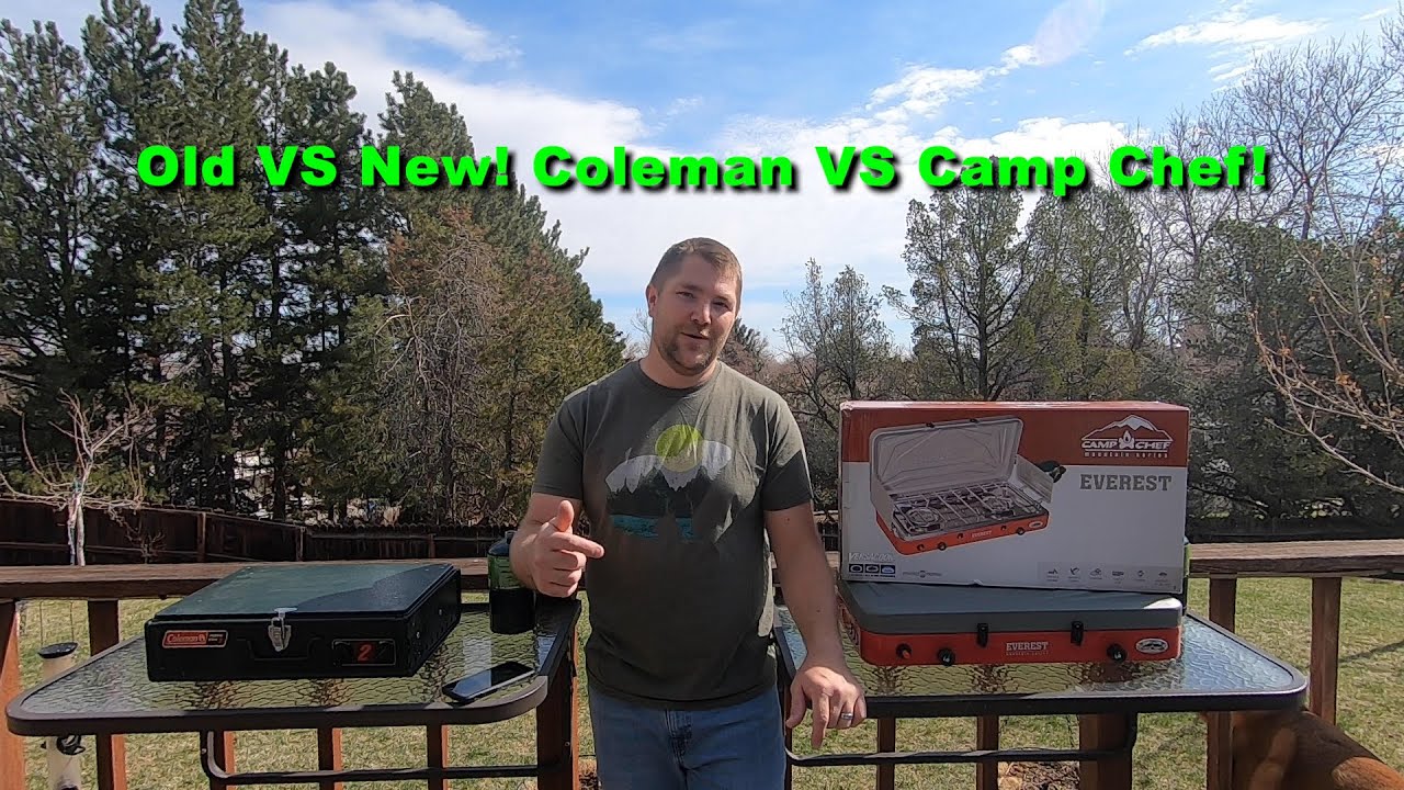 Old VS New! Coleman Stove 2 VS Camp Chef Everest YouTube