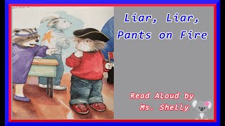 Liar Liar Pants On Fire | Diane deGroat | Presidents Day Children's Book |