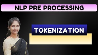Tokenization in NLP | Text Preprocessing Step Explained with Examples