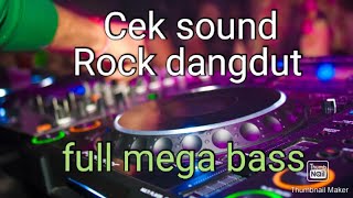 Download lagu Cek Sound Rock Dangdut  Hd  No Copyright Music mp3