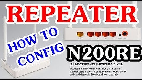Totolink N200RE Repeater config | How to config Repeater with router N200RE