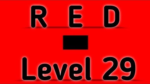 Red Level 29 Full Walkthrough Gameplay Android Barte Bonte IOS RED Puzzle Game