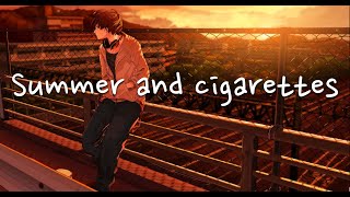 Sammy Rash - Summer and Cigarettes | Nightcore/Sped up (Lyrics)