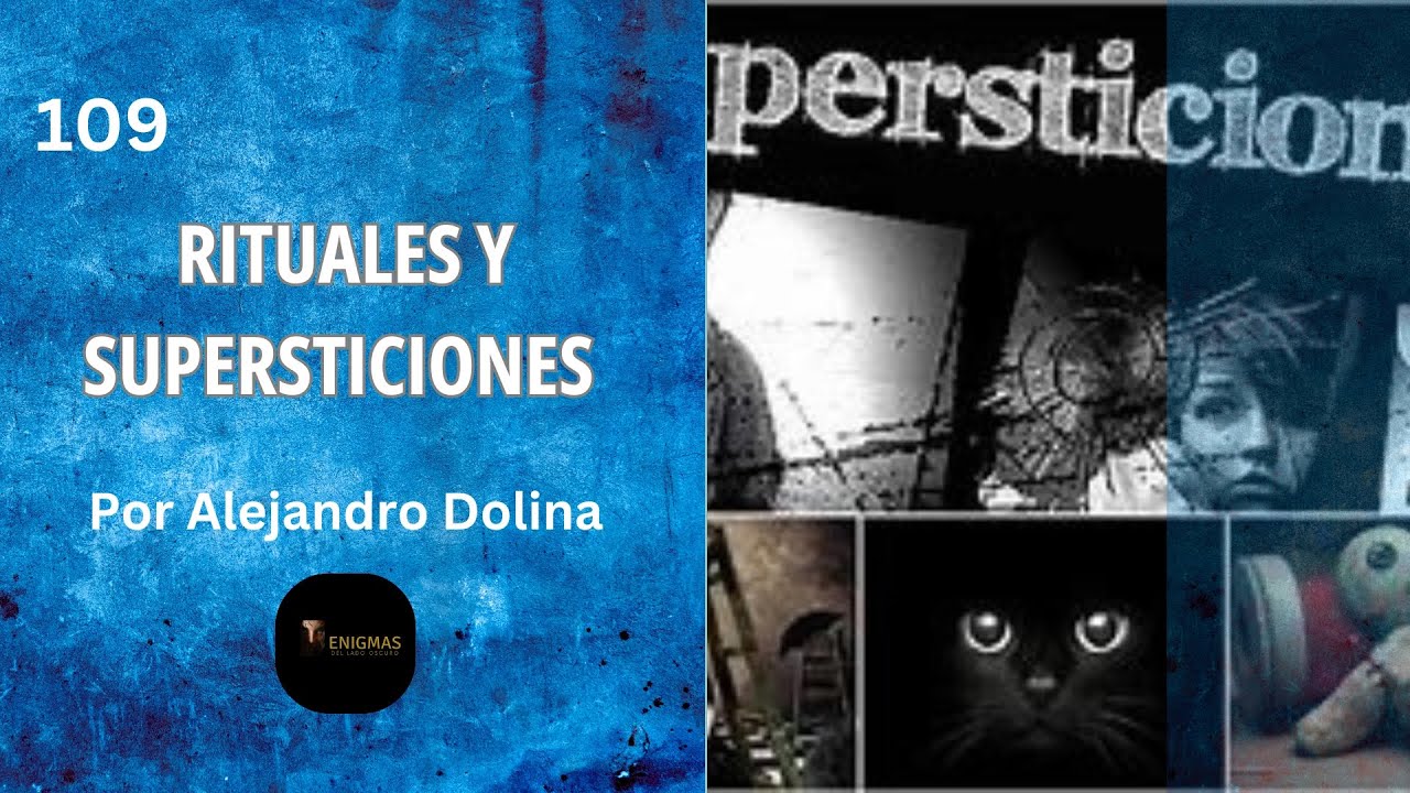 Rituales y Supersticiones. #pantallaoscura #dolina