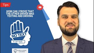 How Can I Prove That The Other Driver Was Texting And Driving