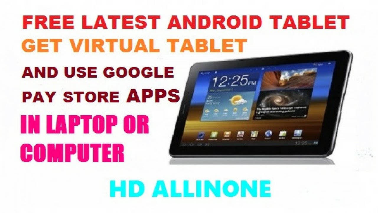 How to Use Google play Apps In Laptop/ Dextop ! Get Free Virtual Tablet HD camera iphone 8 plus apk