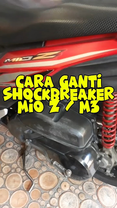 CARA GANTI SHOCKBREAKER MIO Z MIO M3 #tutorial #belajar #fyp  #yamaha #miom3 #edukasi  #sunnah