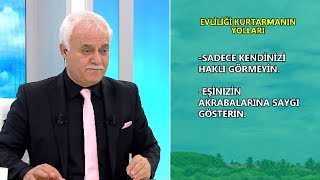 Evliliği Kurtarmanın Yolları - Nihat Hatipoğlu Sorularınızı Cevaplıyor 164. Bölüm - Atv