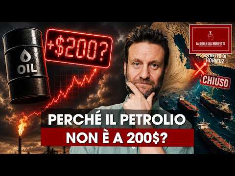 Video Hormuz: perché Il petrolio NON È a 200$?