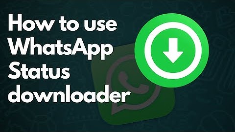 How to Download Videos and Pictures from  WhatsApp using WhatsApp Status Saver