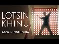 LOTSINKHINU Official Aboy Ningthouja