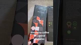 Indusviva Diabetes Control Coffee #healthylifestyle #shorts #indusviva #sugar #sugarfree #coffee