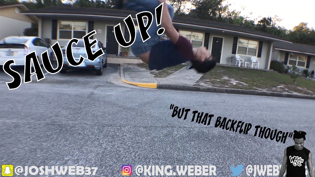 Sauce Up Dance BUT THAT BACKFLIP THOUGH?! YouTube