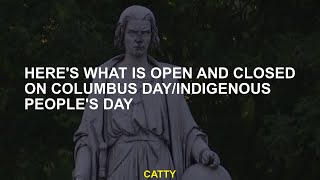 Here s what is open and closed on Columbus People s Day