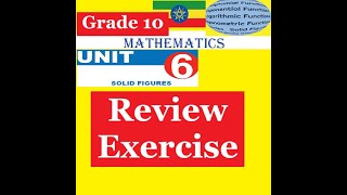 Mathematics Grade 10 Unit 6 Review Exercise @mathT_21​