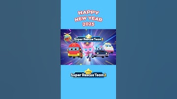 Happy New Year 2025! ❤️ #SuperRescueTeam #shorts