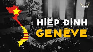 SỐ ĐẶC BIỆT #44 | Hiệp ước Genève 1954 - Dấu mốc quan trọng trong lịch sử Việt Nam