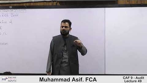 CAF 9 | Audit and Assurance | Lecture #49 | By Muhammad Asif