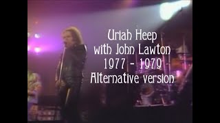 Uriah Heep with John Lawton 1977 - 1979. Alternative version.