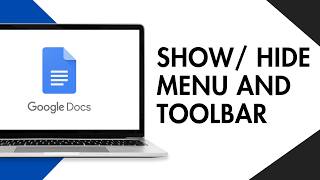 How to Show or Hide the Menu and Toolbar in Google Docs