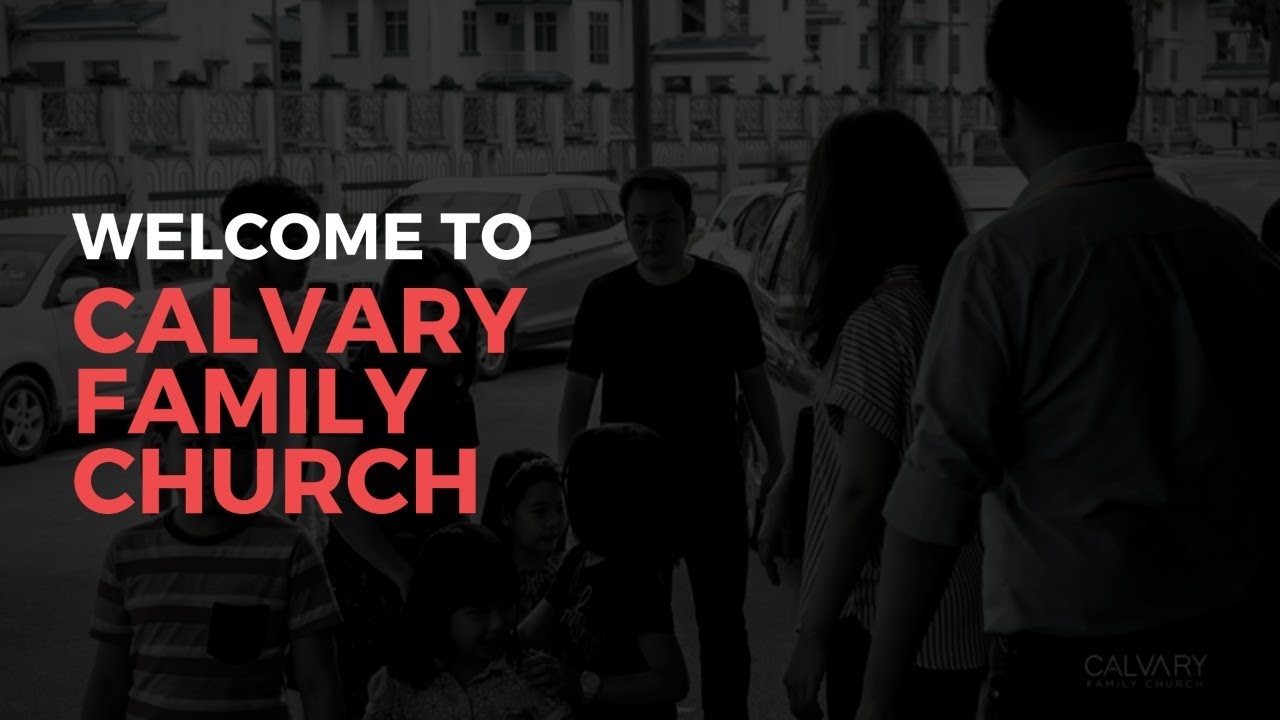 English Service | ENG | Calvary Family Church 15 January 2023