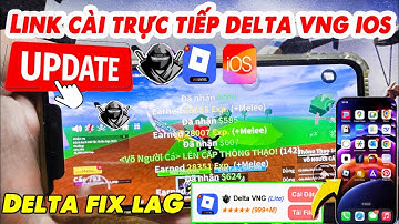 Link Cài Trực Tiếp Delta X VNG Fix Lag V2.698 Không Cần Esign, Ksign - hack blox fruit 28vng