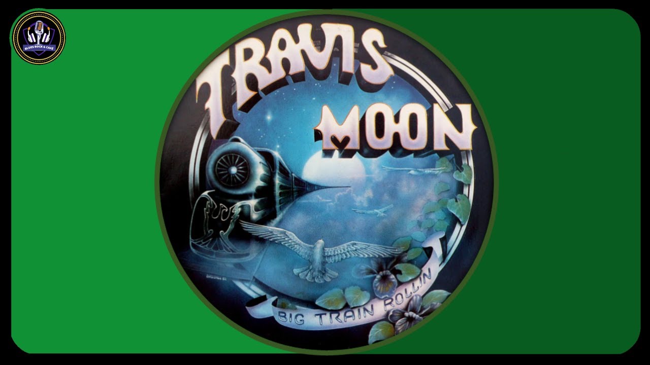 Travis Moon Band  -  Big Train Rollin'  *  1983