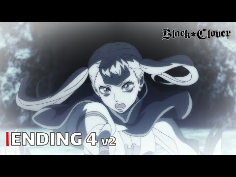Black Clover ED Ending 4 V2 Four UHD Creditless Subtitles