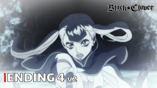 Black Clover - ED / Ending 4 v2 (four) | UHD | Creditless | Subtitles