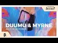 Duumu & MYRNE - All for Nothing [Monstercat Official Music Video]