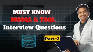 🎯 MSSQL & TSQL Interview Series – Part 2 | Views, Procedures, Joins, Schemas | Real-Time Q&A  LIVE