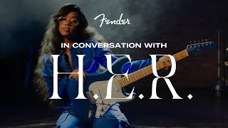 In Conversation with H.E.R. | Artist Signature Series | Fender