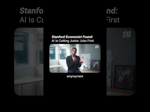 Stanford Economist Found: AI Is Cutting Junior Jobs First
