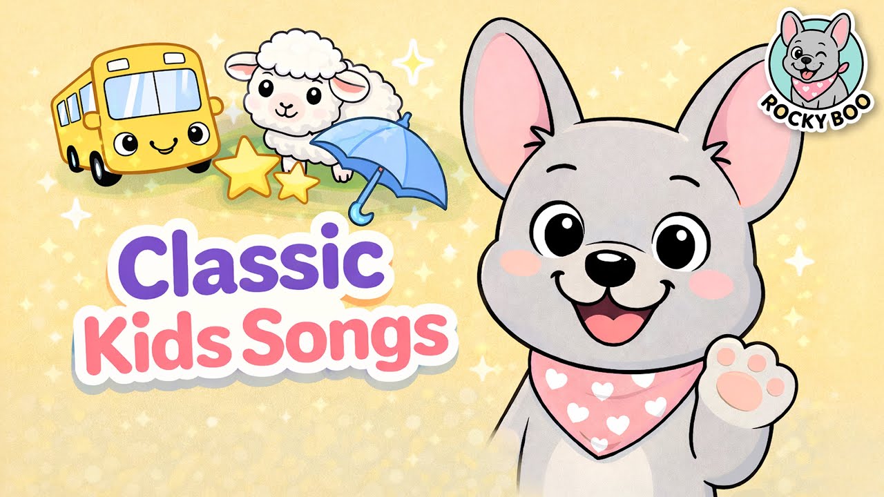Classic Kids Songs | Traditional Nursery Rhymes for Toddlers | Rocky Boo