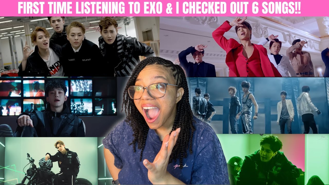 LISTENING TO EXO FOR THE FIRST TIME!! MONSTER, OBSESSION, MAMA, LOVE SHOT, TEMPO, & CALL ME BABY!!