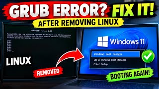 How to Fix GRUB Error After Removing Linux | Windows 11 Not Booting