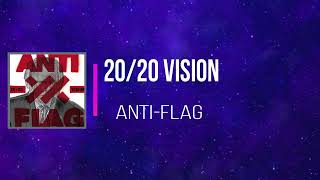 Anti Flag - 20/20 Vision (Lyrics)