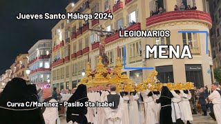 Legión y Cristo Mena -Jueves Santo 2024 -