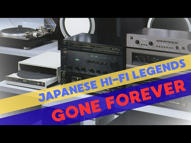 Gone Forever: Five Japanese Hi-Fi Legends That Never Came Back