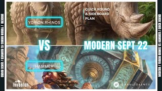 Yorion Rhinos vs Hammer - Modern MTGO - Sept 2022