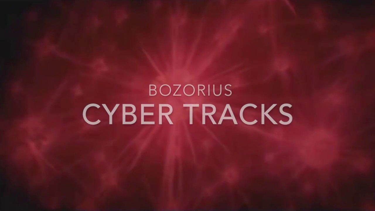 Bozorius - Cyber Tracks teaser