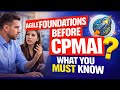 Why Agile Comes Before CPMAI | Essential Mindset for AI Project Managers