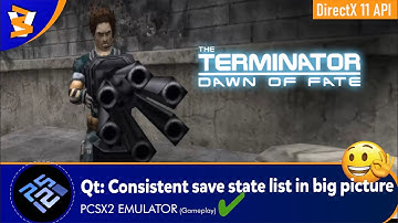 PCSX2 QT-64bit 1.7.3399 - The Terminator: Dawn of Fate (Dx11/ReShade)