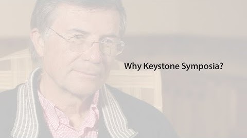 Why Keystone Symposia? - Terry Sejnowski, PhD