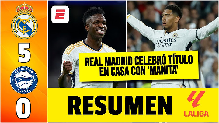 DOBLETE VINICIUS y REAL MADRID logró MANITA vs Alavés. Goles Guler, Valverde y Bellingham | La Liga