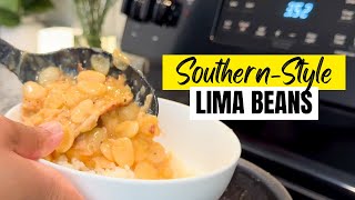 LIMA BEANS | Southern-Style Butter Beans