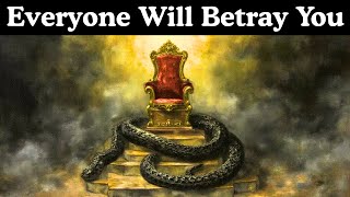 Famous Why No One Is Truly Loyal — The Machiavellian Truth About Loyalty Profile