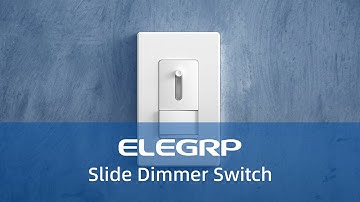 ELEGRP Slide Dimmer Switch